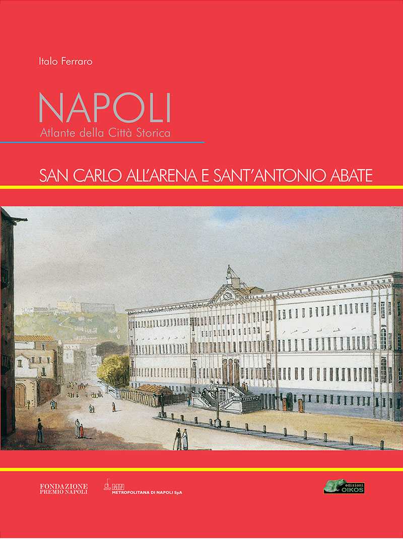 Fronte copertina Atlante VI Volume - San Carlo all’Arena e Sant'Antonio Abate