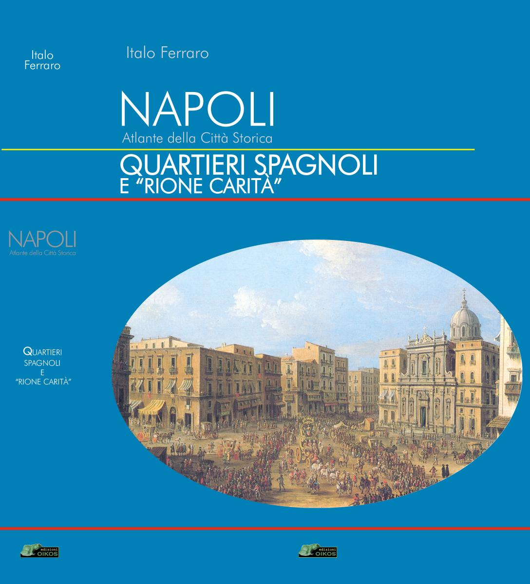  Fronte copertina III Volume - Quartieri Spagnoli e "Rione Carità"